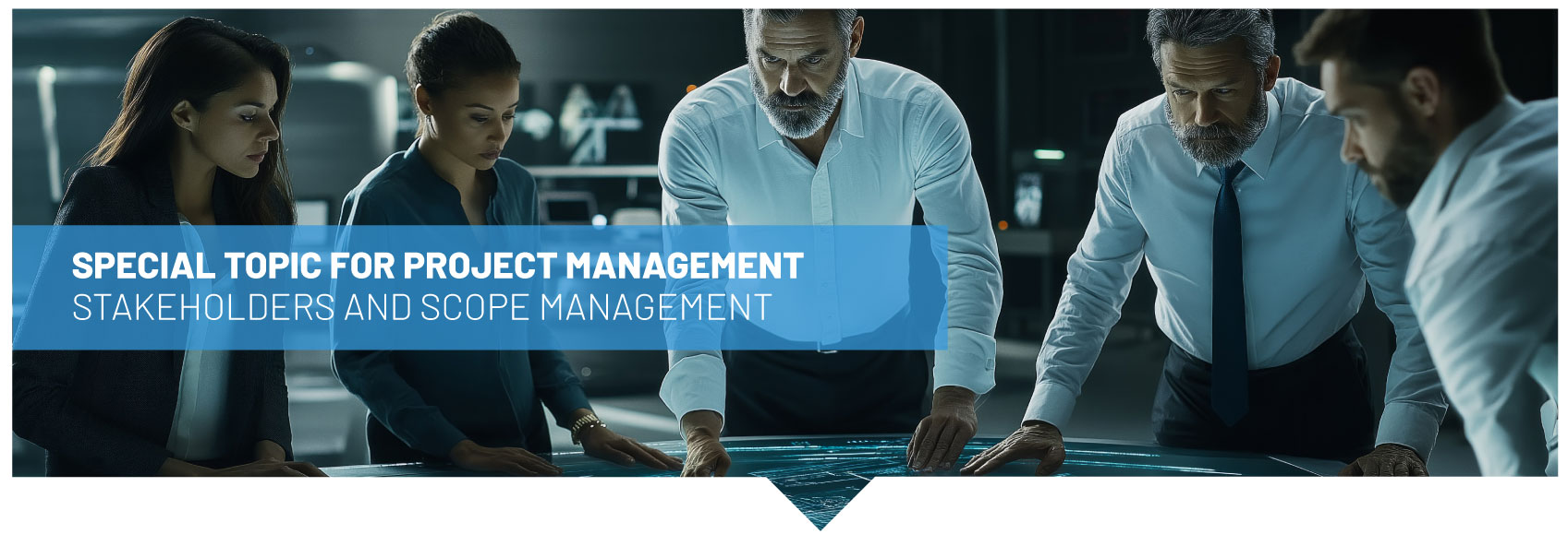 MPM-10-Stakeholders and Scope Management (May, 2025)